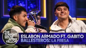 Eslabon Armado & Gabito Ballesteros Make ‘Tonight Show’ Debut, Plus More Uplifting Moments in Latin Music