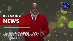 Bishop T.D. Jakes Dismisses Allegations Rooted In Alleged Diddy “Sex Parties”
