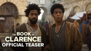 “The Book of Clarence” Offers A Biblical Tale With A Comedic Twist