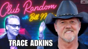 Trace Adkins Defends Morgan Wallen & Jason Aldean Against ‘Grievance Junkies’ on Bill Maher Podcast: ‘They’re Not Racist’