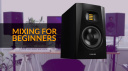 mixing-for-beginners-engineering-your-own-sound.jpg