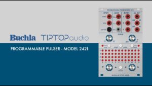 Tiptop Audio New Buchla Models: 242t and 292t Now Available, 264t Coming Soon