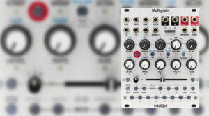 Intellijel Multigrain, Theremon+ and a Tease of the Upcoming SynthR10 – Synth Journal